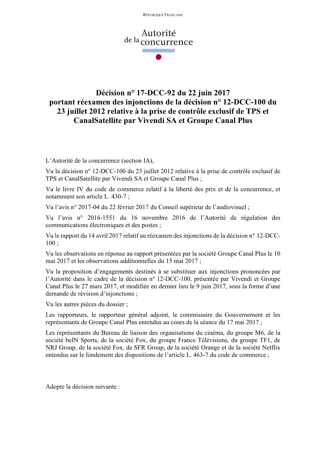 Décision N° 17-DCC-92 Du 22 Juin 2017 Portant Réexamen Des Injonctions De La Décision N° 12-DCC-100 Du 23 Juillet 2012