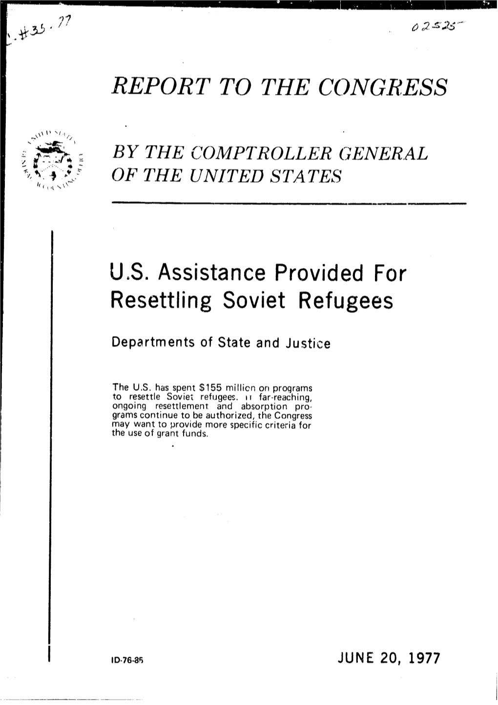 ID-76-85 U.S. Assistance Provided for Resettling Soviet Refugees