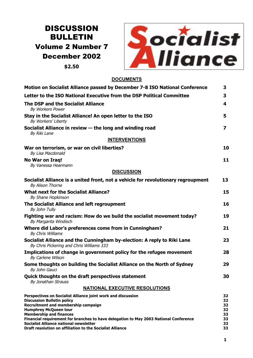 DISCUSSION BULLETIN Volume 2 Number 7 December 2002 $2.50