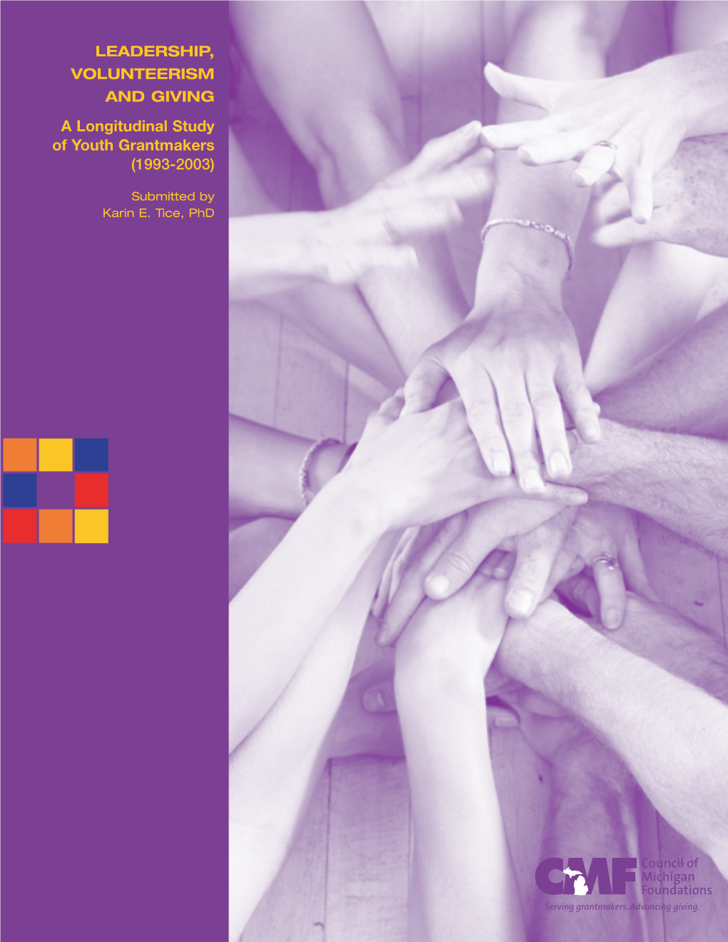 A Longitudinal Study of Youth Grantmakers (1993-2003)