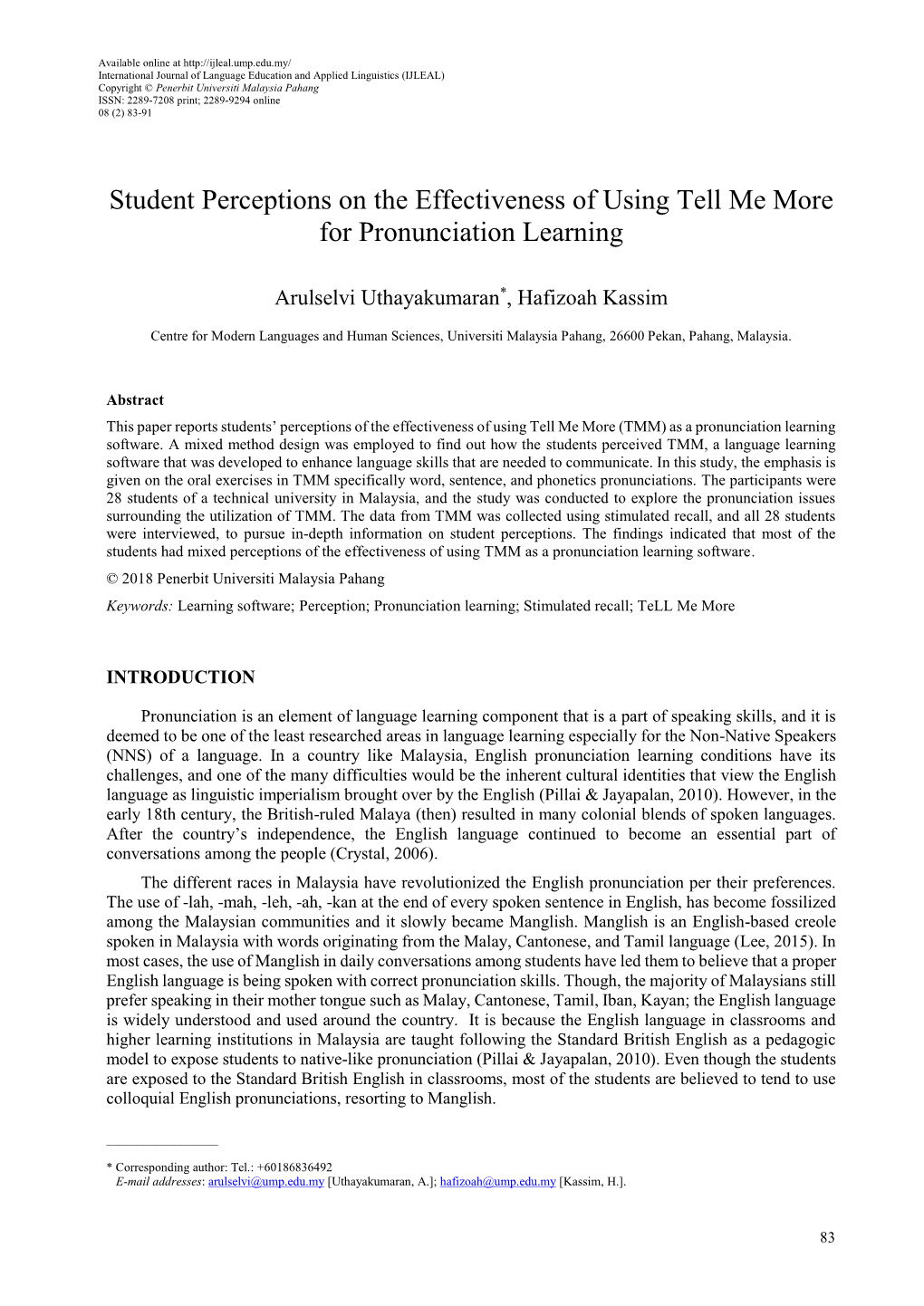 Student Perceptions on the Effectiveness of Using Tell Me More for Pronunciation Learning