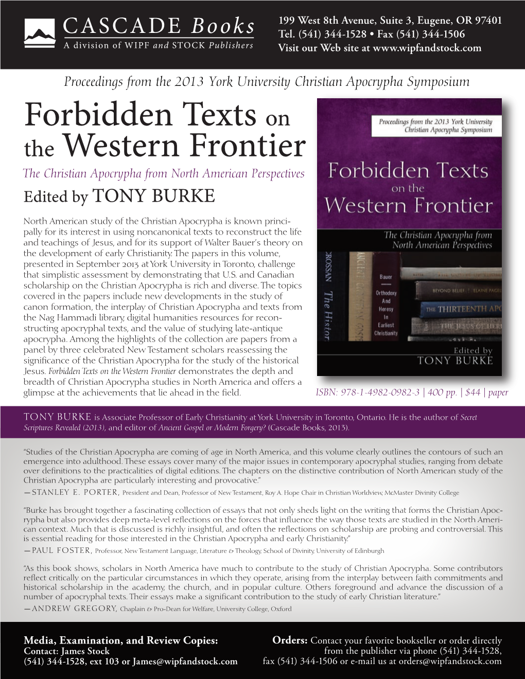 Forbidden Texts on the Western Frontier the Christian Apocrypha from North American Perspectives Edited by TONY BURKE