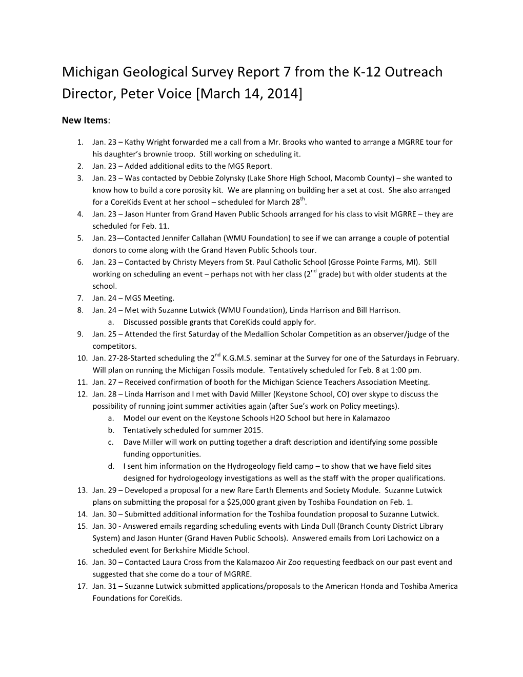 Michigan Geological Survey Report 7 from the K-12 Outreach Director, Peter Voice [March 14, 2014]