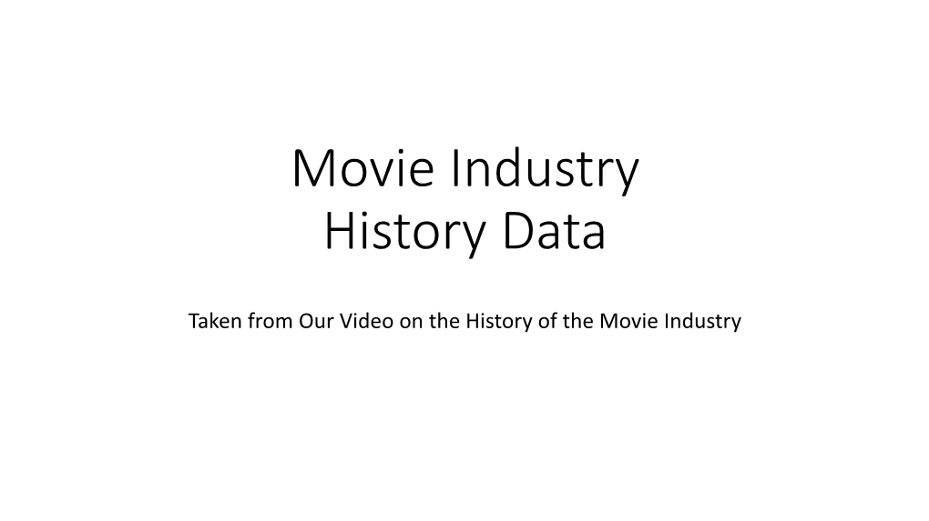 Movie Industry History Data