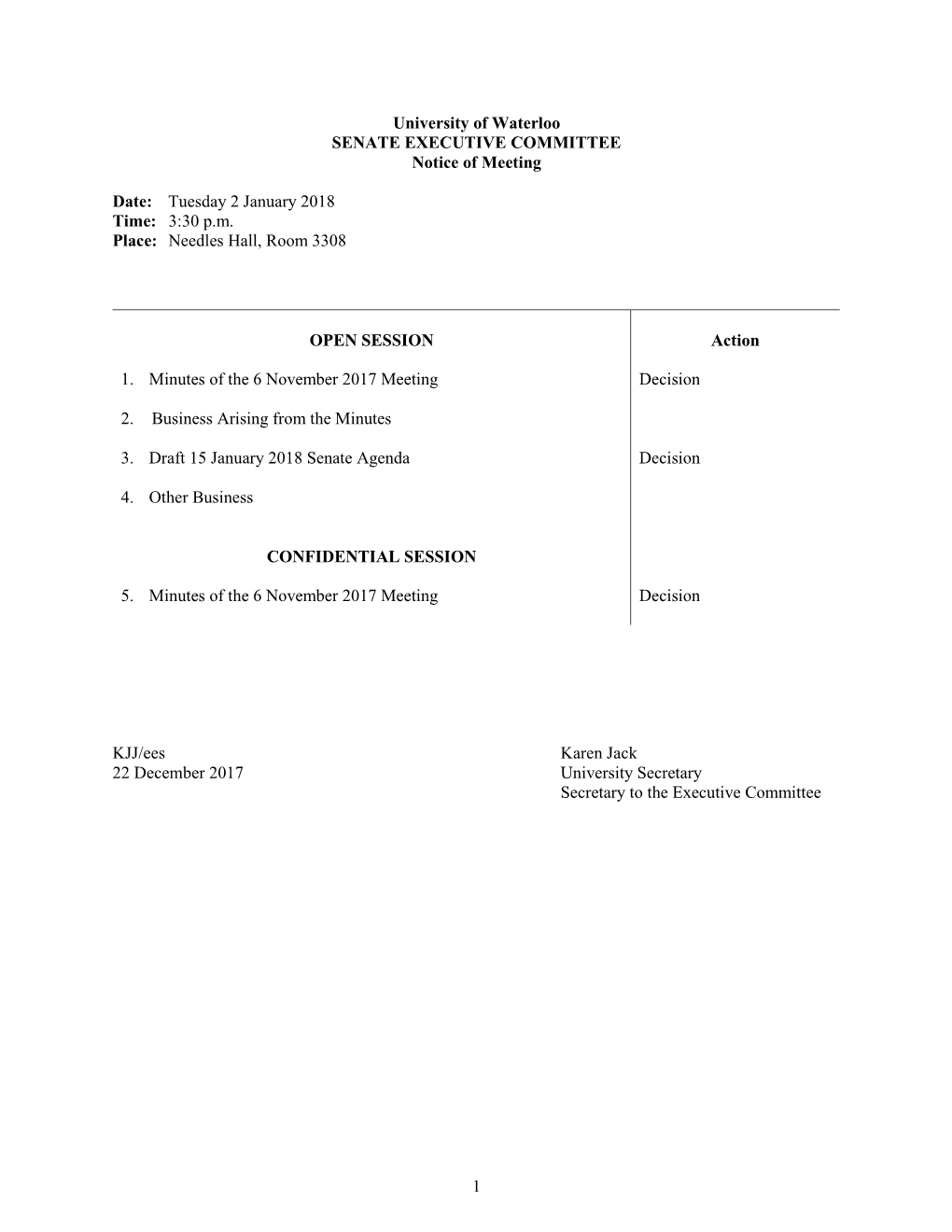 University of Waterloo SENATE EXECUTIVE COMMITTEE Notice of Meeting