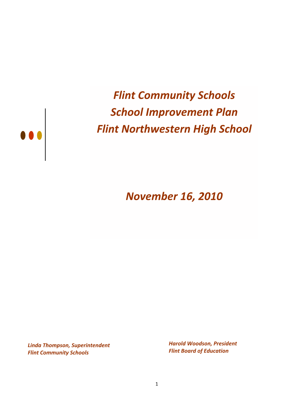 Flint Community Schools School Improvement Plan Flint Northwestern High School