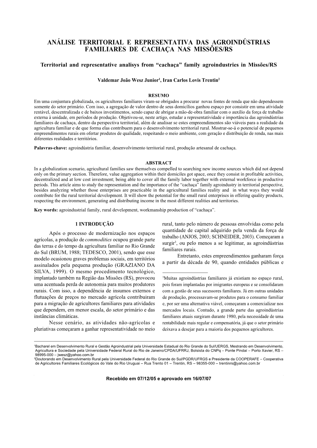 Análise Territorial E Representativa Das Agroindústrias Familiares De Cachaça Nas Missões/Rs