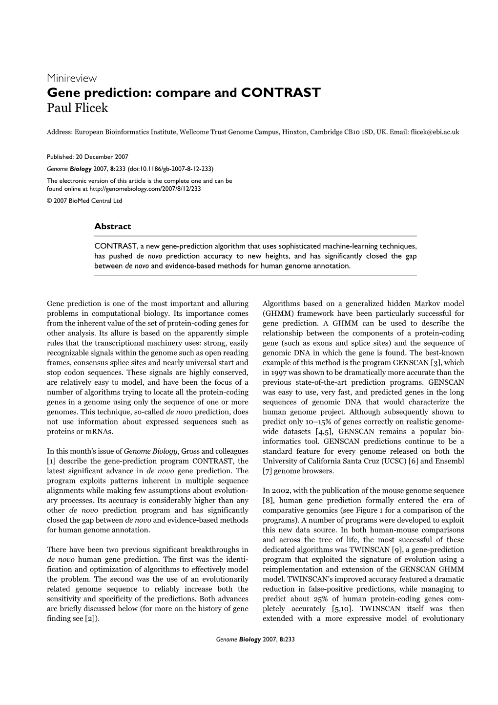 Gene Prediction: Compare and CONTRAST Paul Flicek