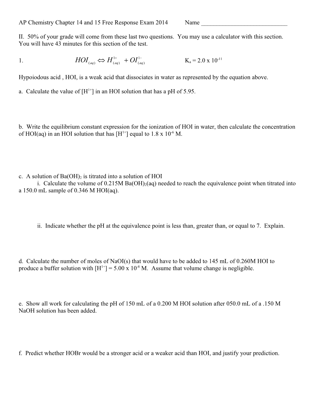 AP Chemistry Chapter 5, 18 & 22 Free Response Exam 2010