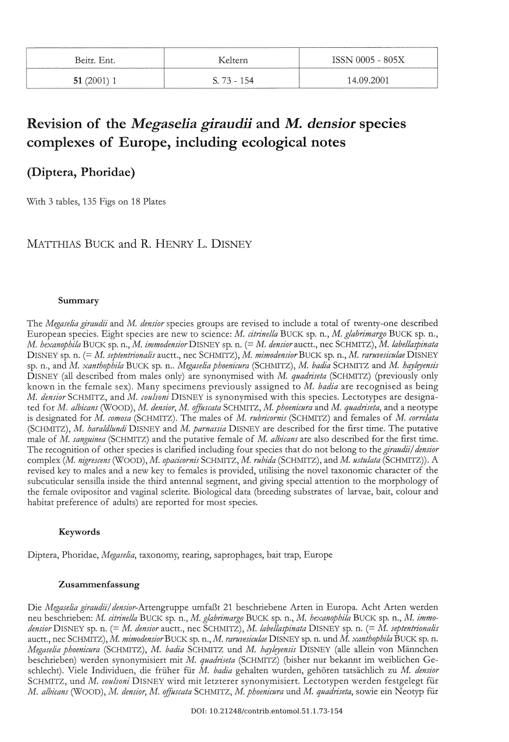 Revision of the Megaselia Giraudii and M. Densior Species Complexes of Europe, Including Ecological Notes