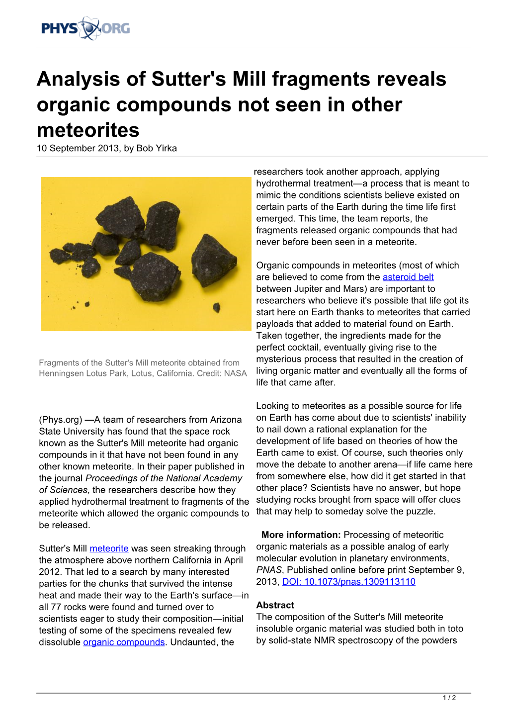 Analysis of Sutter's Mill Fragments Reveals Organic Compounds Not Seen in Other Meteorites 10 September 2013, by Bob Yirka