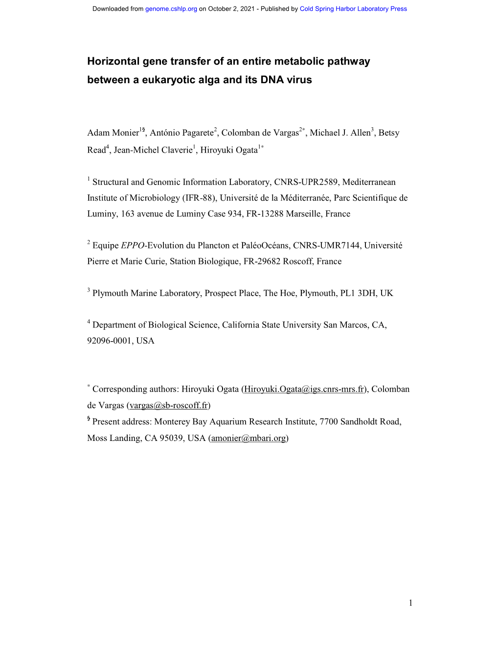 Horizontal Gene Transfer of an Entire Metabolic Pathway Between a Eukaryotic Alga and Its DNA Virus