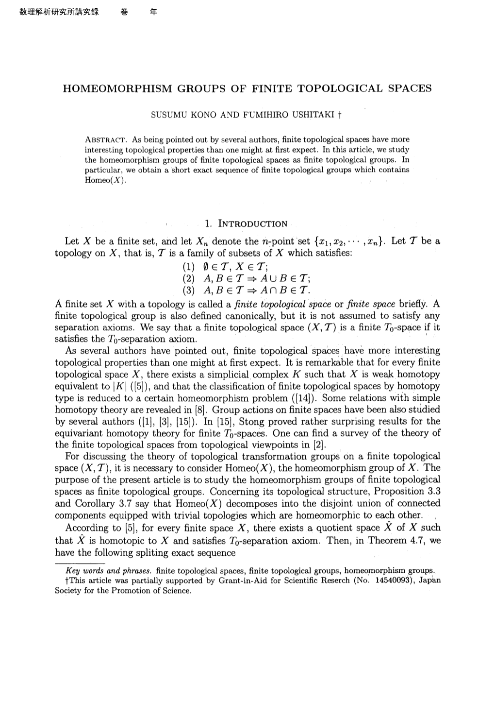 Homeomorphism Groups of Finite Topological Spaces 1