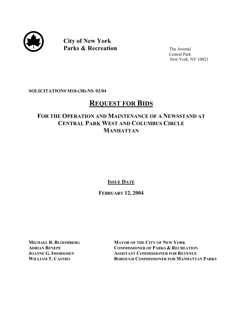 Request for Bids for the Operation and Maintenance of a Newsstand Located at Central Park West and Columbus Circle, Manhattan