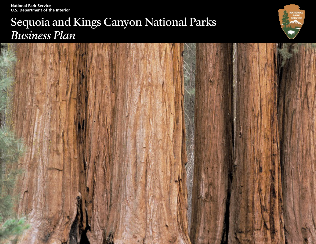 Sequoia and Kings Canyon National Parks Business Plan the National Park Service Act