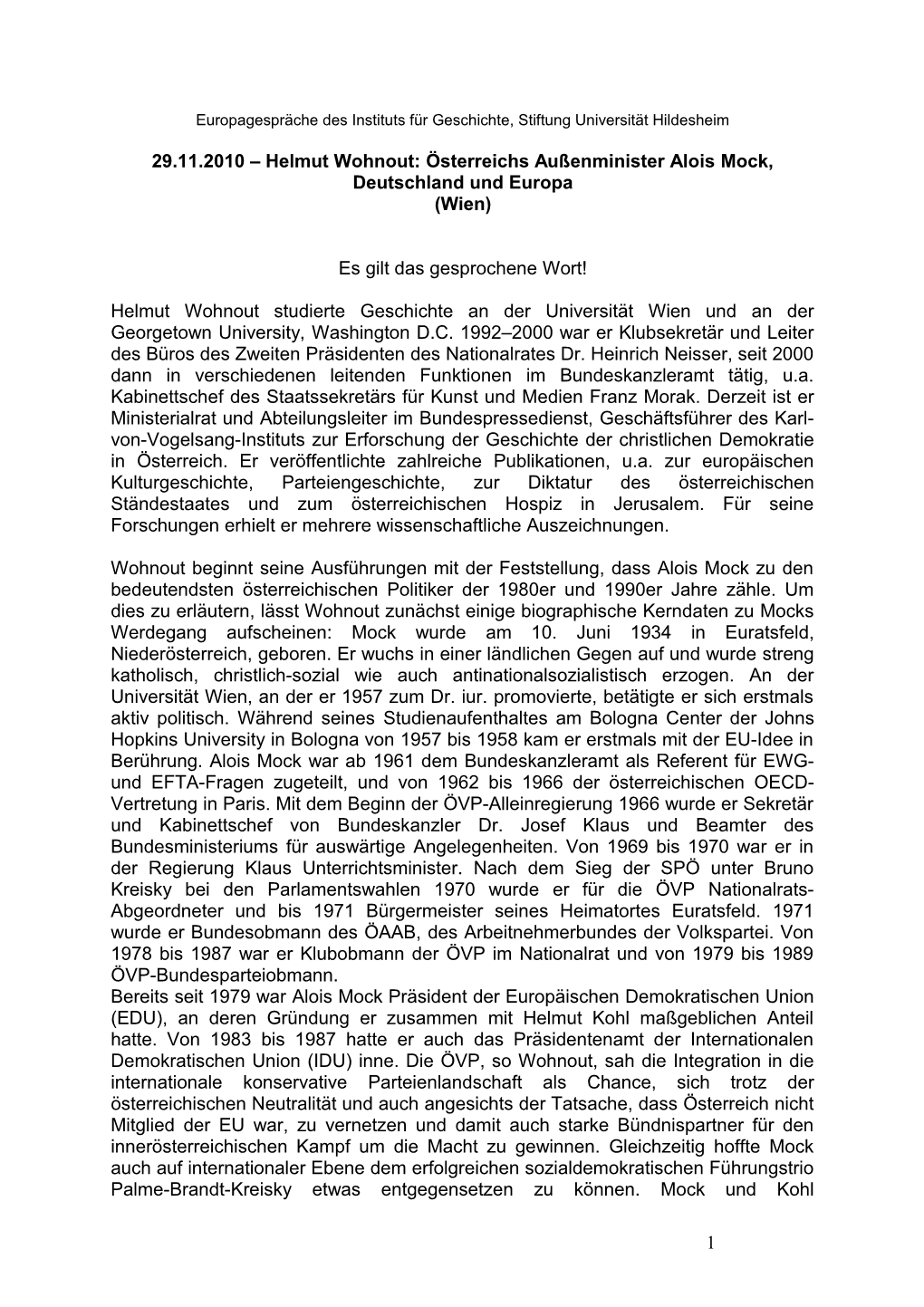 29.11.2010 – Helmut Wohnout: Österreichs Außenminister Alois Mock, Deutschland Und Europa (Wien)