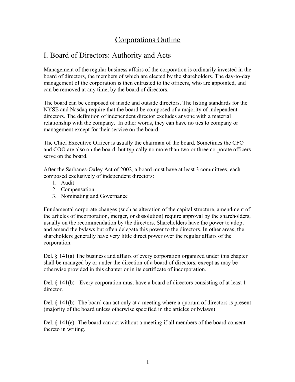 I. Board of Directors: Authority and Acts