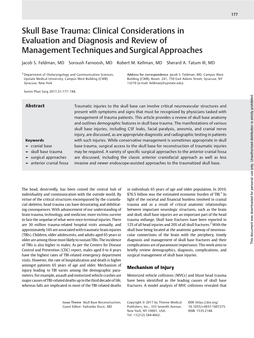 Skull Base Trauma: Clinical Considerations in Evaluation and Diagnosis and Review of Management Techniques and Surgical Approaches