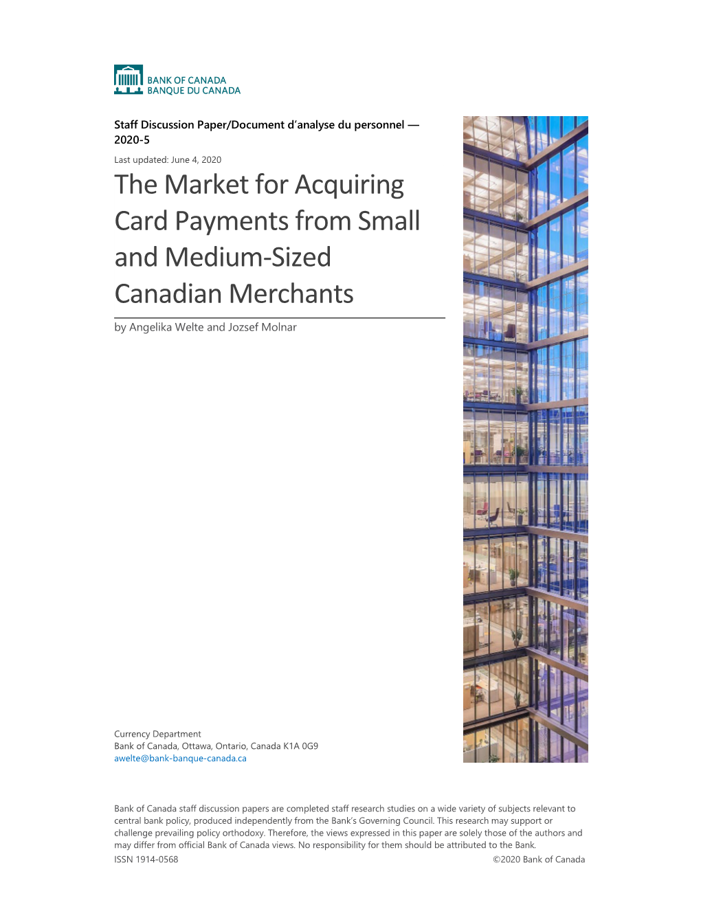 The Market for Acquiring Card Payments from Small and Medium-Sized Canadian Merchants by Angelika Welte and Jozsef Molnar