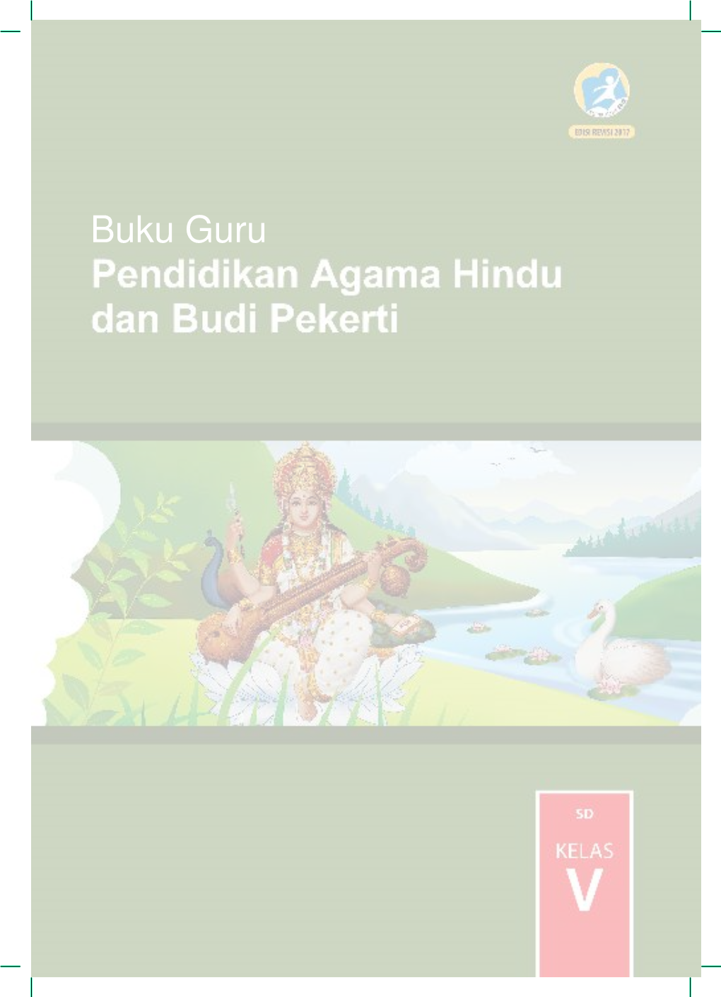 Buku Guru Hak Cipta © 2017 Pada Kementerian Pendidikan Dan Kebudayaan Dilindungi Undang-Undang