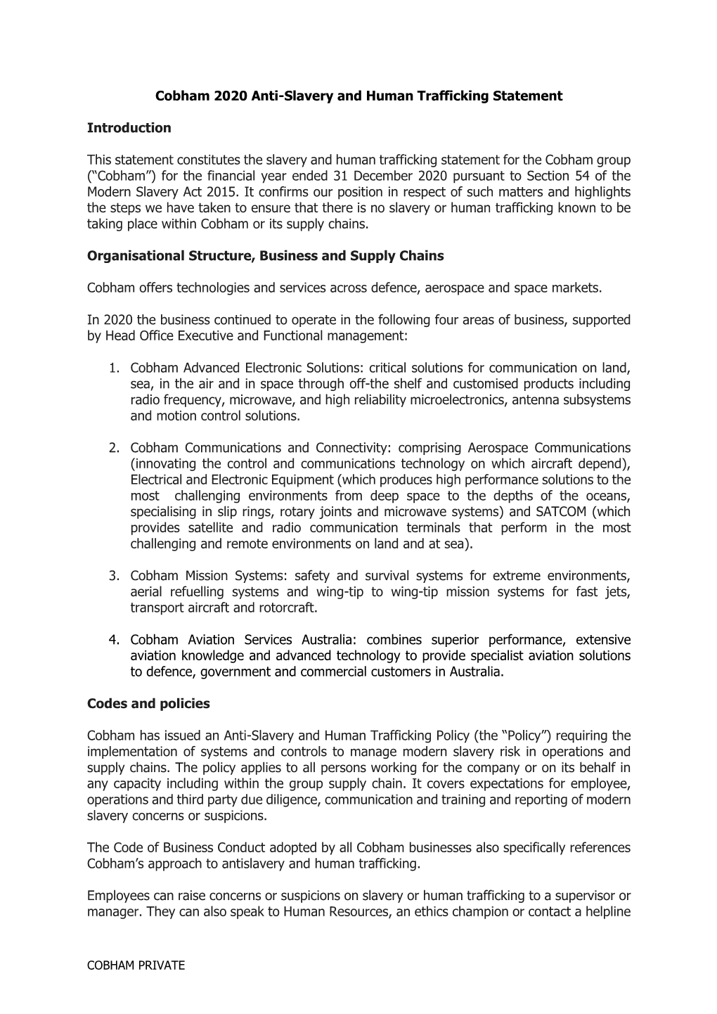 Cobham 2020 Anti-Slavery and Human Trafficking Statement Introduction This Statement Constitutes the Slavery and Human Trafficki