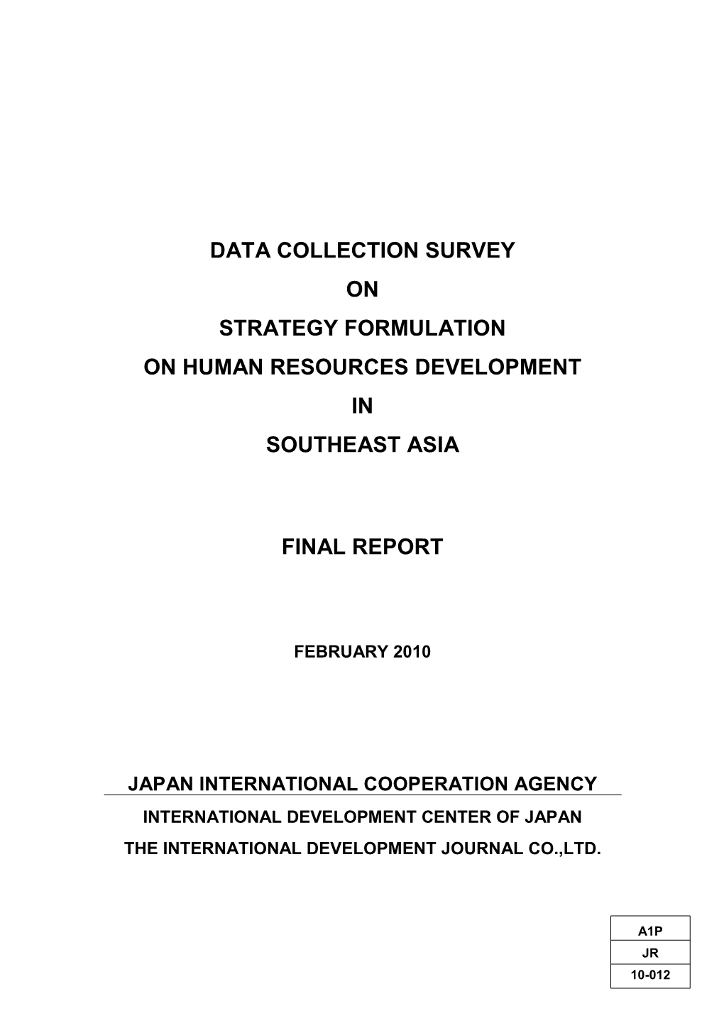 Data Collection Survey on Strategy Formulation on Human Resources Development in Southeast Asia
