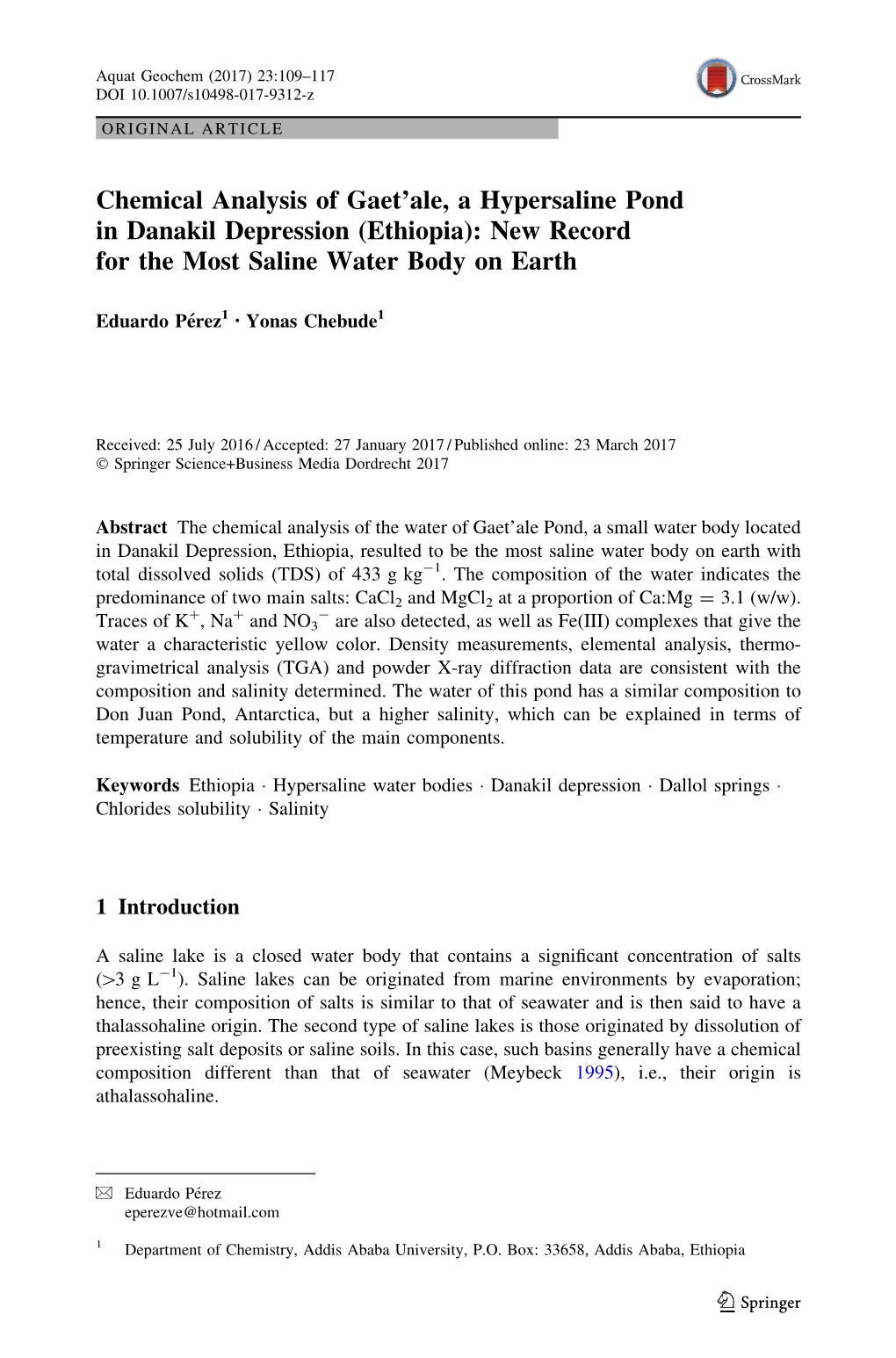 Chemical Analysis of Gaet'ale, a Hypersaline Pond