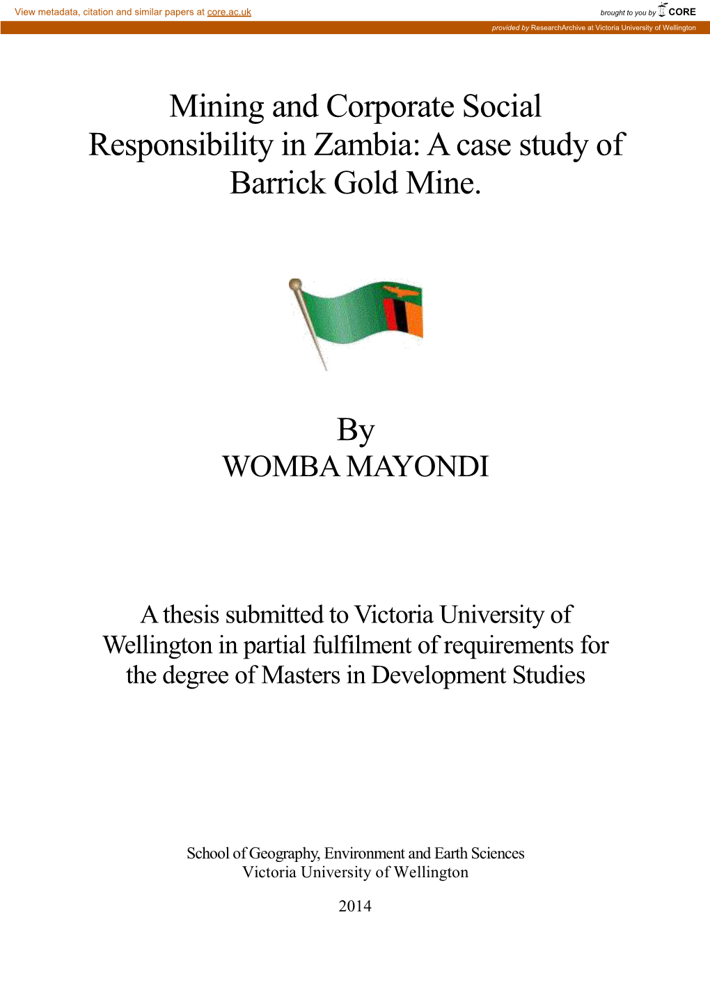 Mining and Corporate Social Responsibility in Zambia: a Case Study of Barrick Gold Mine