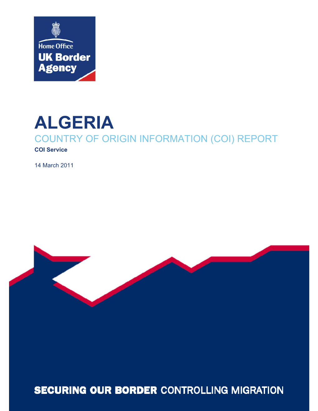 ALGERIA COUNTRY of ORIGIN INFORMATION (COI) REPORT COI Service