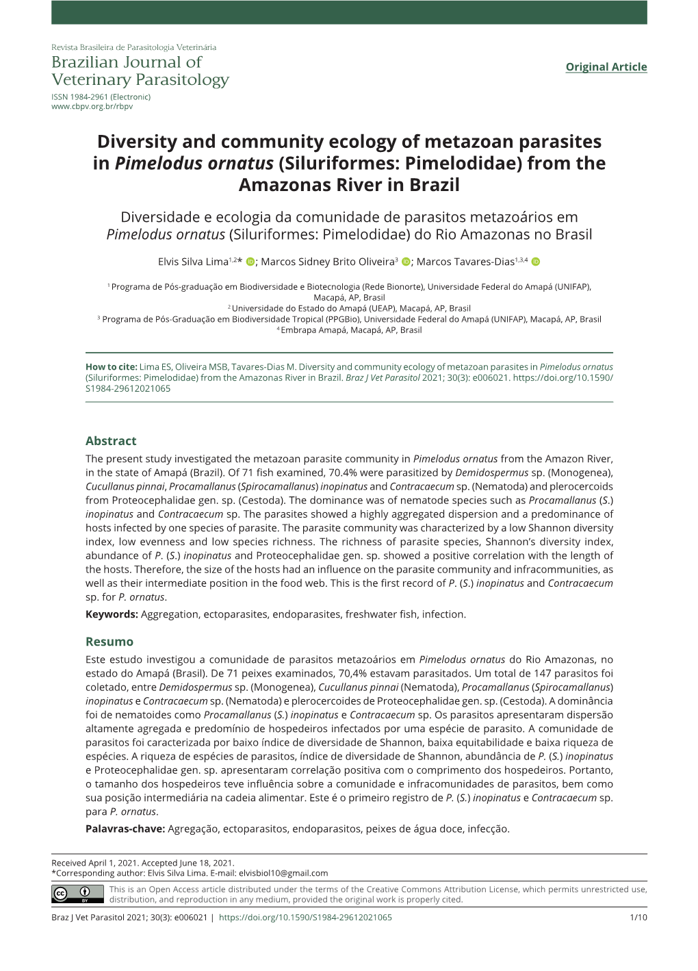 Diversity and Community Ecology of Metazoan Parasites in Pimelodus Ornatus (Siluriformes: Pimelodidae) from the Amazonas River in Brazil