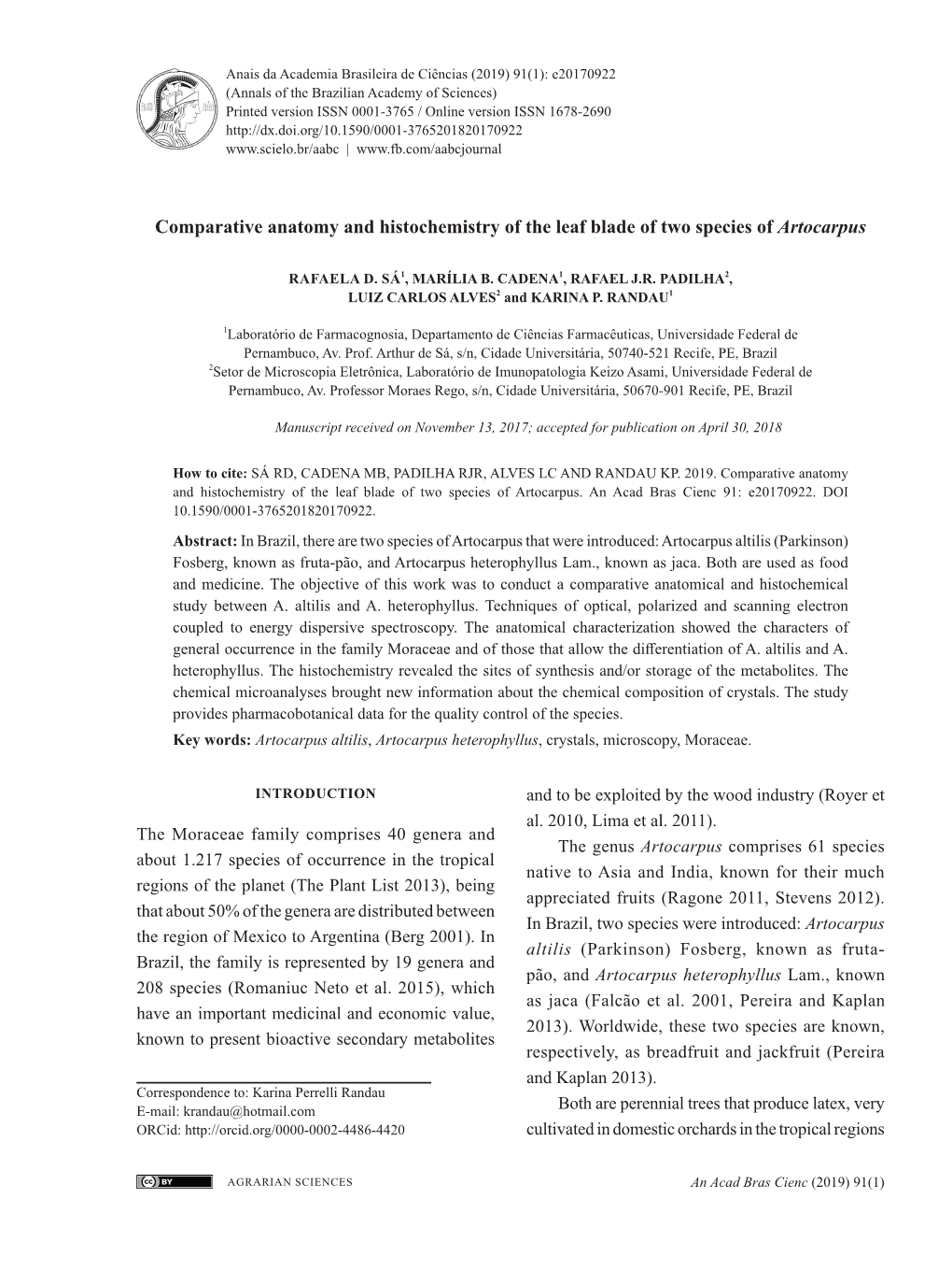 Comparative Anatomy and Histochemistry of the Leaf Blade of Two Species of Artocarpus