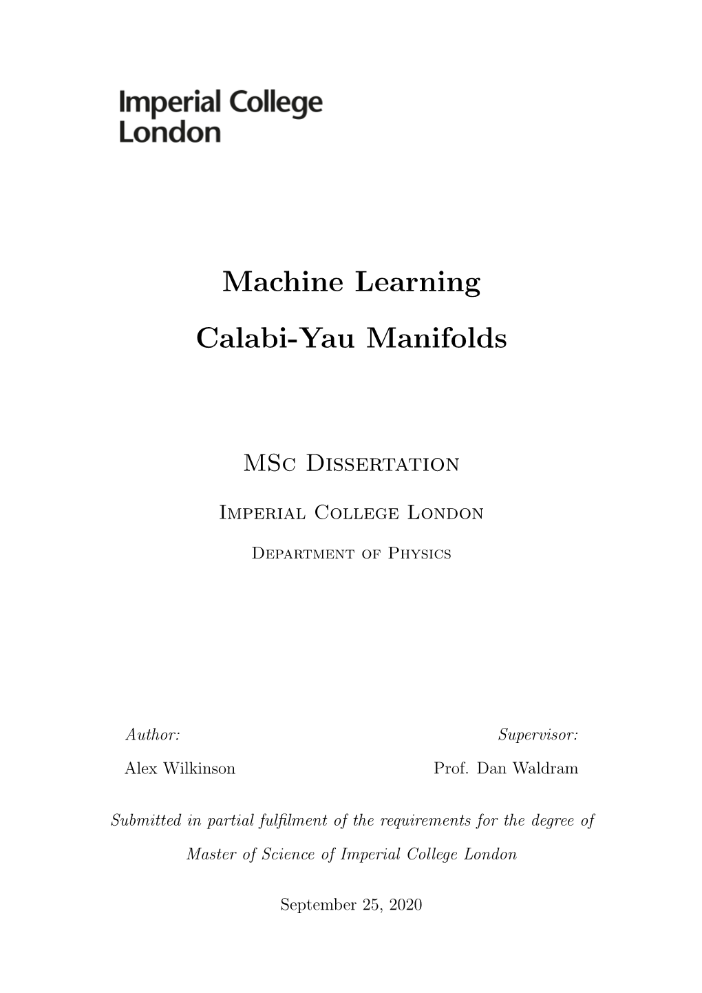 Machine Learning Calabi-Yau Manifolds