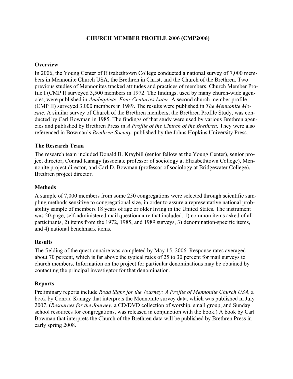 CHURCH MEMBER PROFILE 2006 (CMP2006) Overview in 2006, The