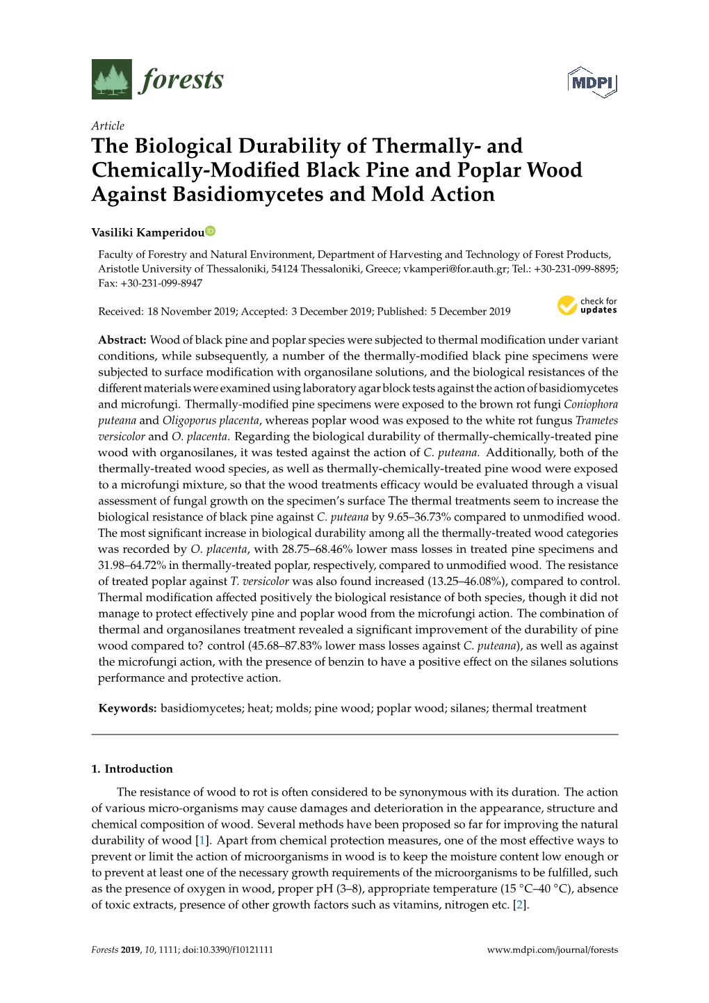 The Biological Durability of Thermally- and Chemically-Modiﬁed Black Pine and Poplar Wood Against Basidiomycetes and Mold Action
