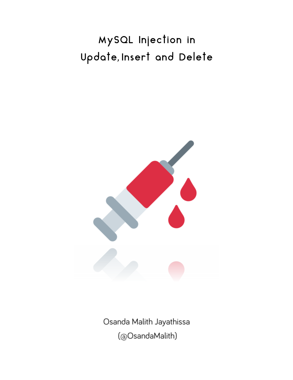 Mysql Injection in Update, Insert and Delete