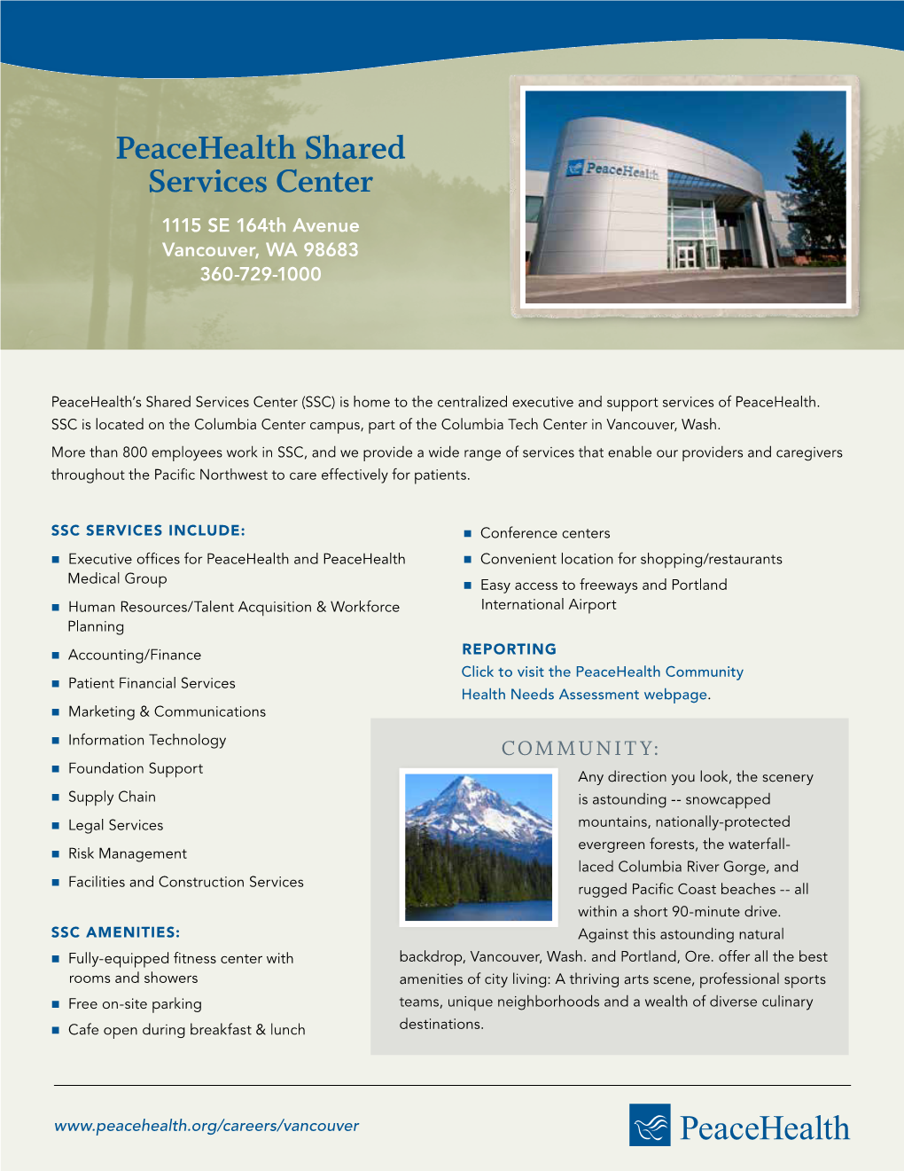 Peacehealth Shared Services Center 1115 SE 164Th Avenue Vancouver, WA 98683 360-729-1000