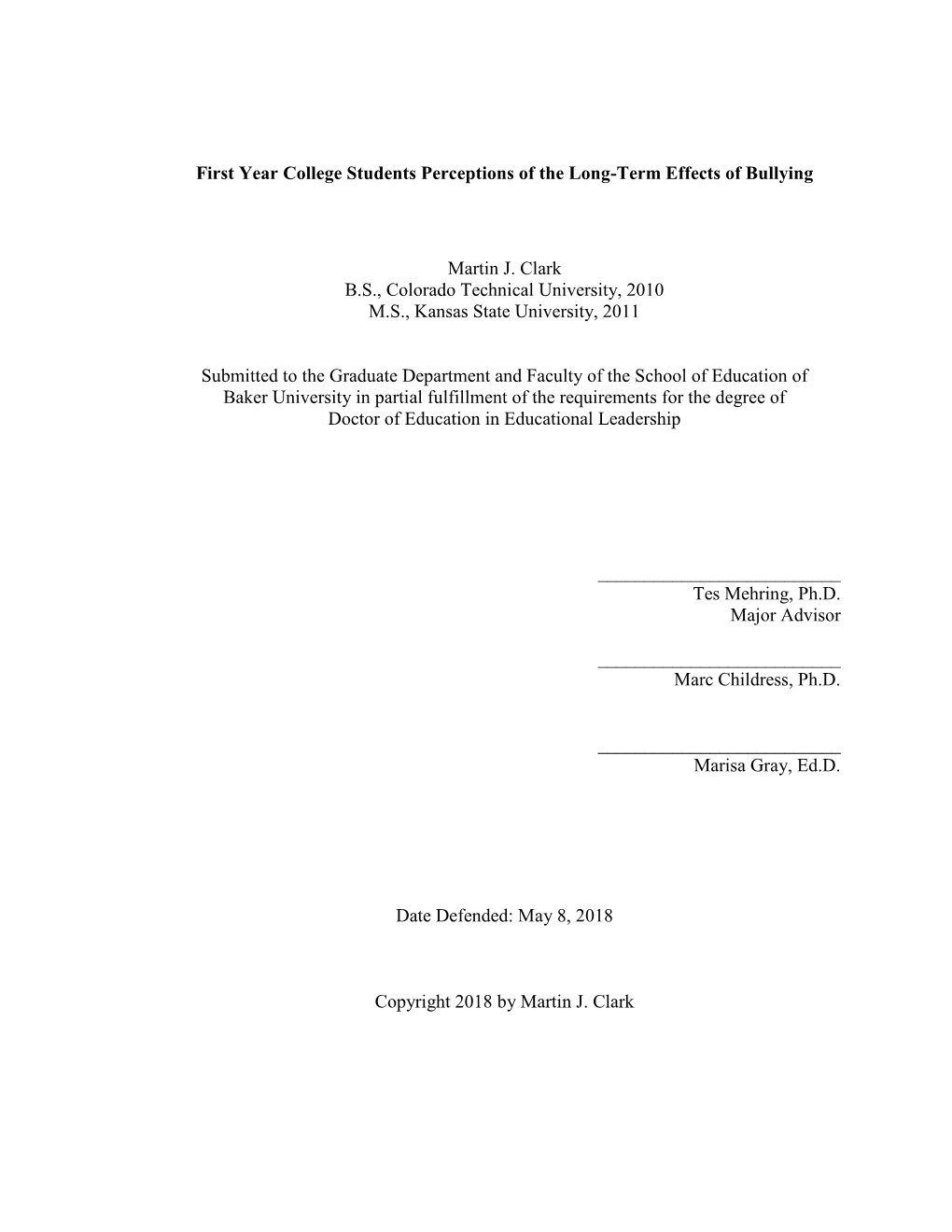 First Year College Students Perceptions of the Long-Term Effects of Bullying