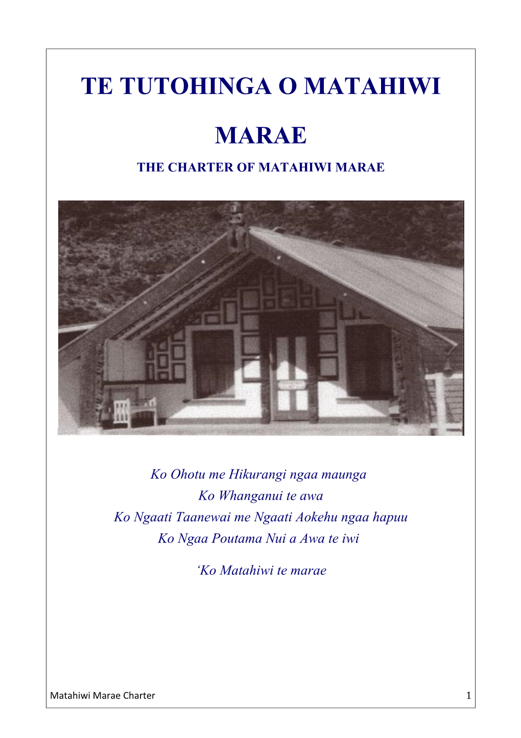 Te Tutohinga O Matahiwi Marae