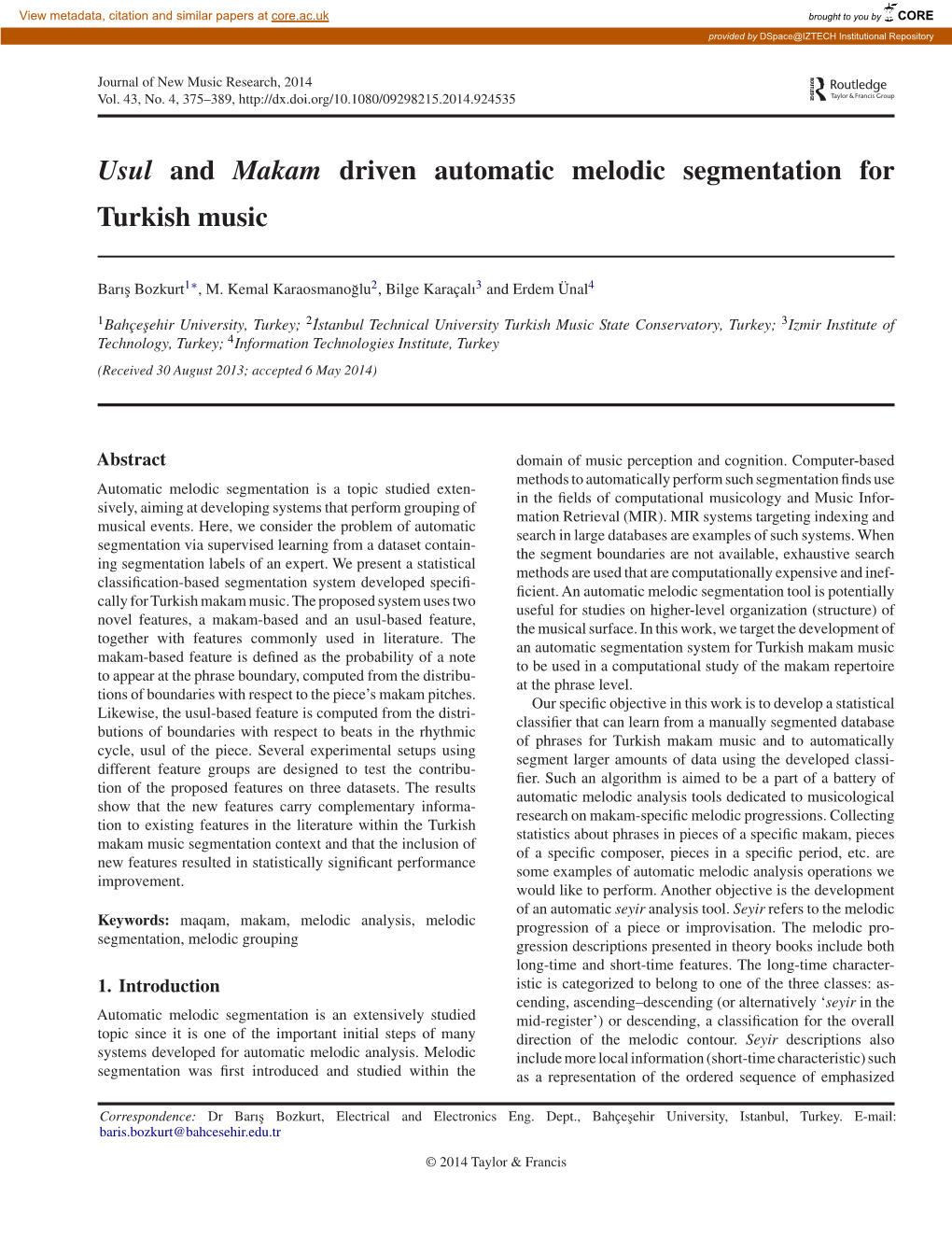 Usul and Makam Driven Automatic Melodic Segmentation for Turkish Music