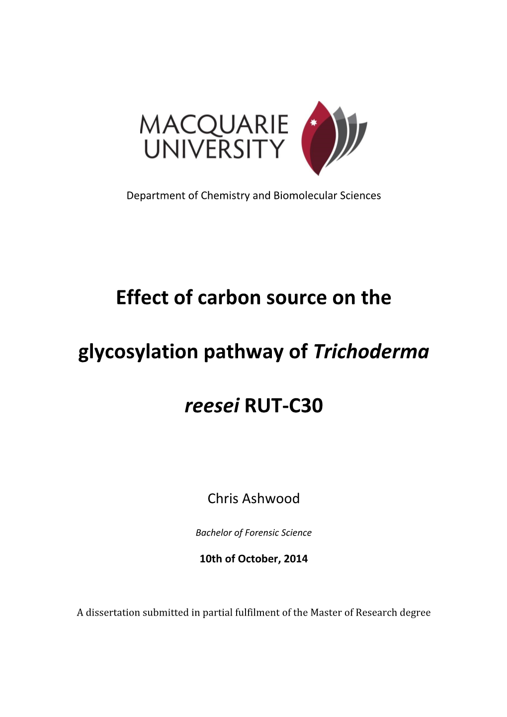 Effect of Carbon Source on the Glycosylation Pathway Of