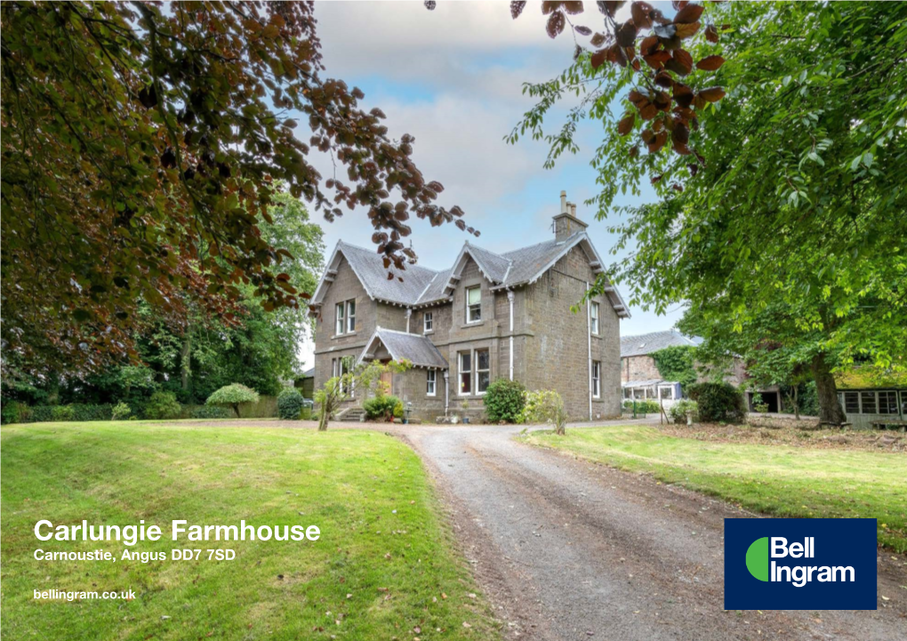 Carlungie Farmhouse Carnoustie, Angus DD7 7SD Bellingram.Co.Uk