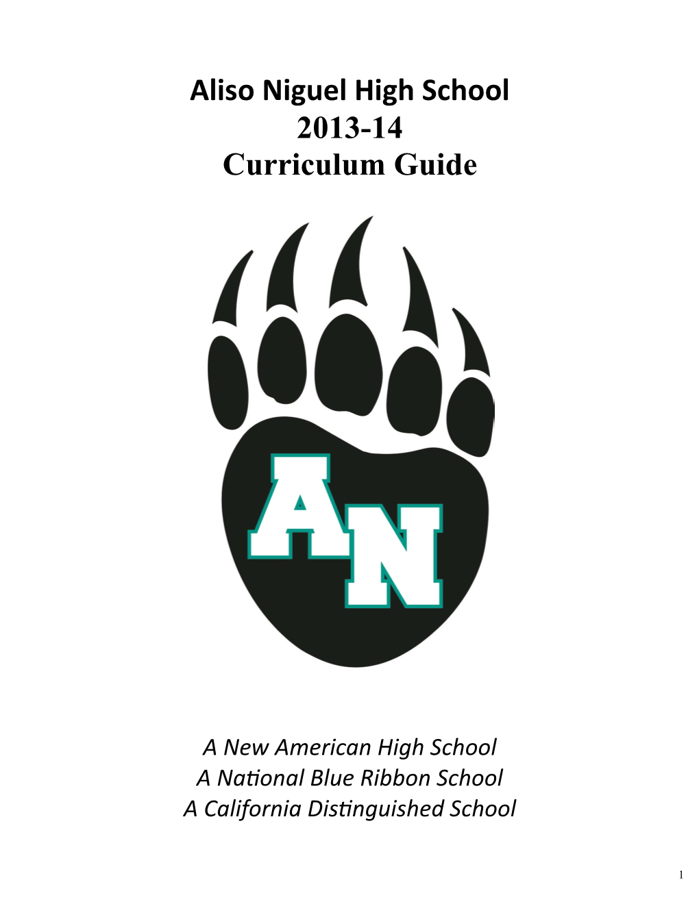 Aliso Niguel High School 2013-14 Curriculum Guide