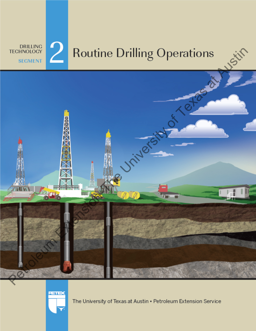 Routine Drilling Operations