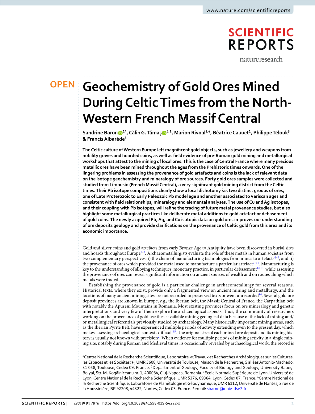 Geochemistry of Gold Ores Mined During Celtic Times from the North- Western French Massif Central Sandrine Baron 1*, Călin G