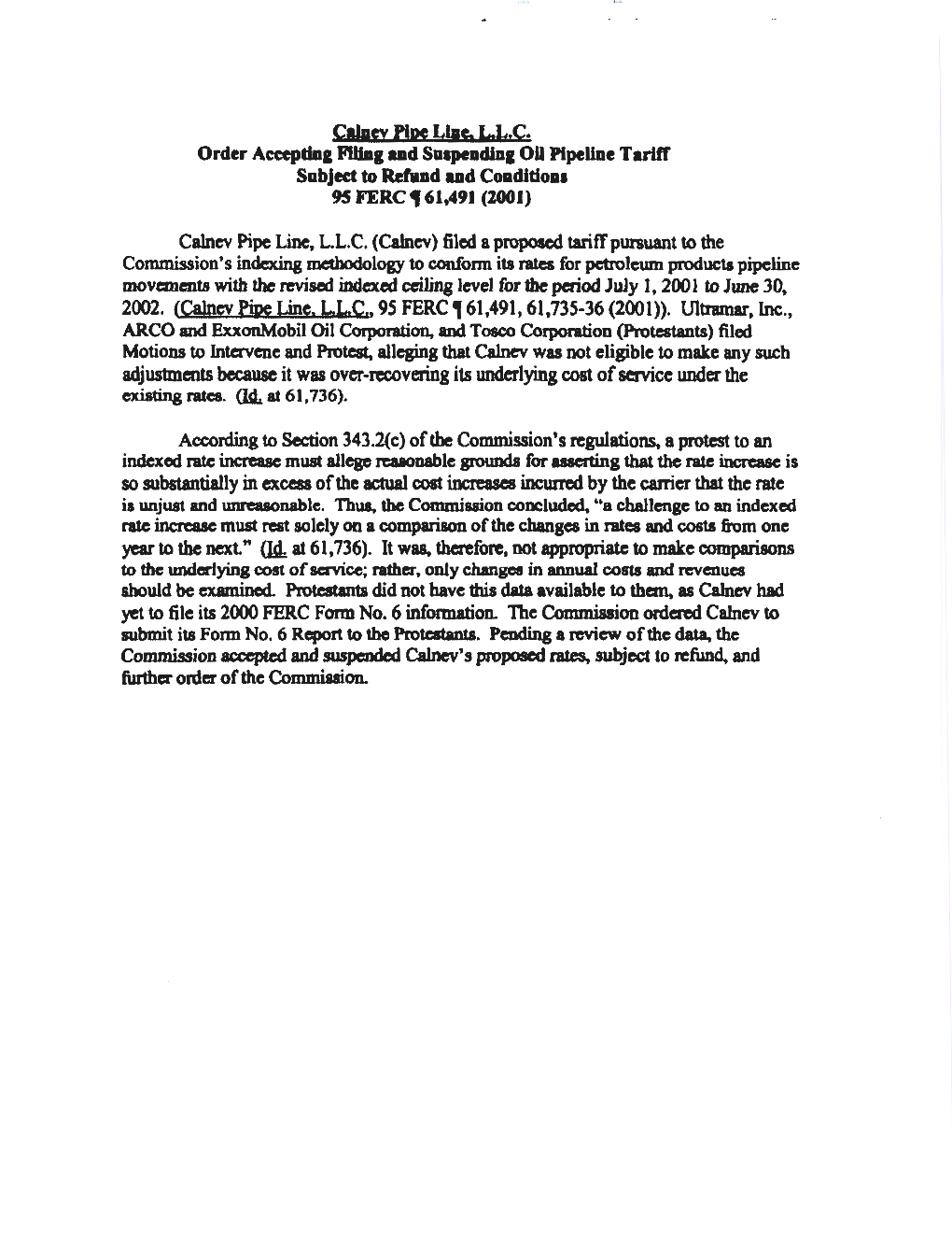 Calpn Ptpe Lge, LL.C. Order Accepdaa Filial Aad Saapeadlua OU Plpellae Tariff Subject to Refud A.Ad Coadtdoas 9S FERC, 61.491 (Locji)