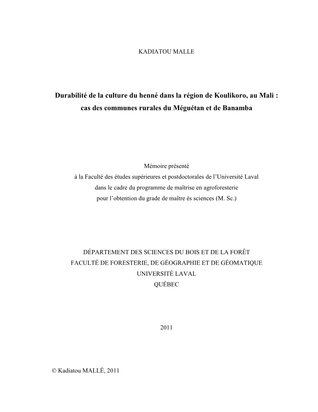 Durabilité De La Culture Du Henné Dans La Région De Koulikoro, Au Mali : Cas Des Communes Rurales Du Méguétan Et De Banamba