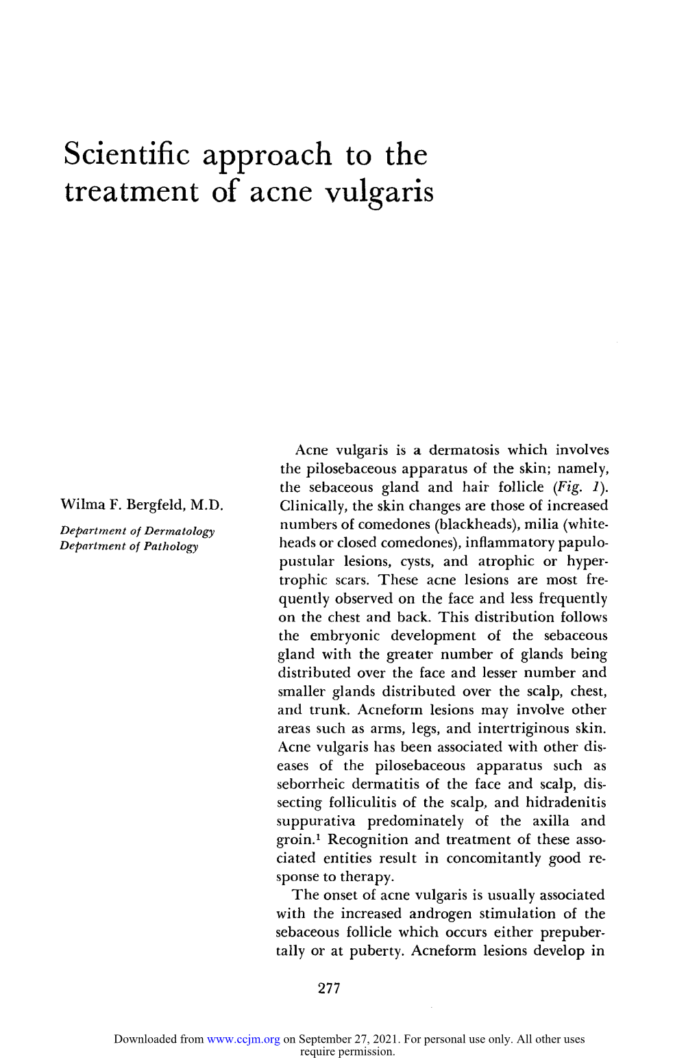 Scientific Approach to the Treatment of Acne Vulgaris
