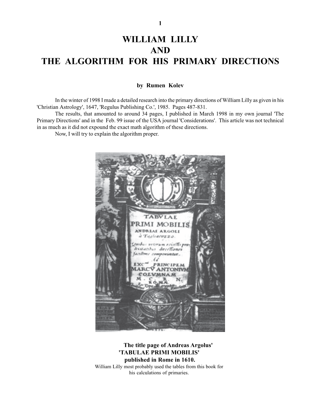 William Lilly and the Algorithm for His Primary Directions