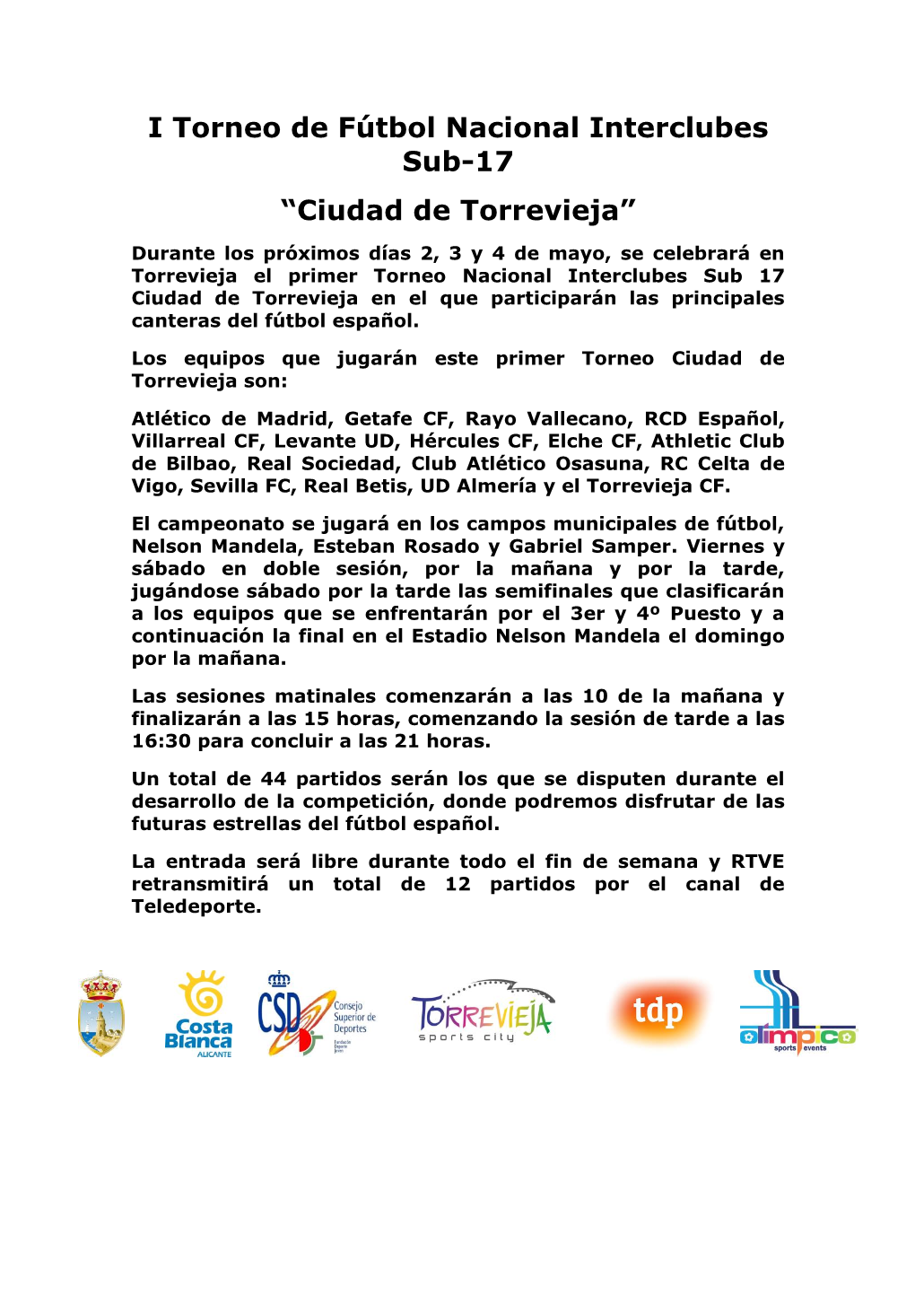 I Torneo De Fútbol Nacional Interclubes Sub-17 “Ciudad De Torrevieja”
