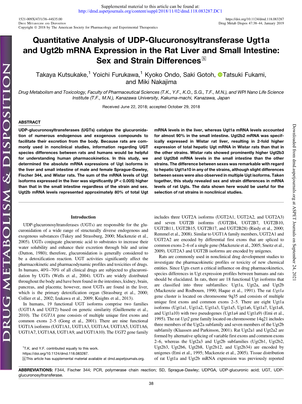 Quantitative Analysis of UDP-Glucuronosyltransferase Ugt1a and Ugt2b Mrna Expression in the Rat Liver and Small Intestine: Sex and Strain Differences S